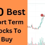 Short Term Stocks To Buy
